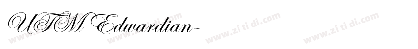 UTM Edwardian字体转换